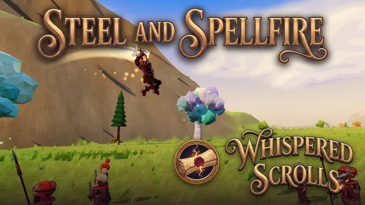 A swordsman leaping high through the air over a grassy hillside with a glowing arc behind the blade, under the Steel and Spellfire title and the Whispered Scrolls seal and wordmark.